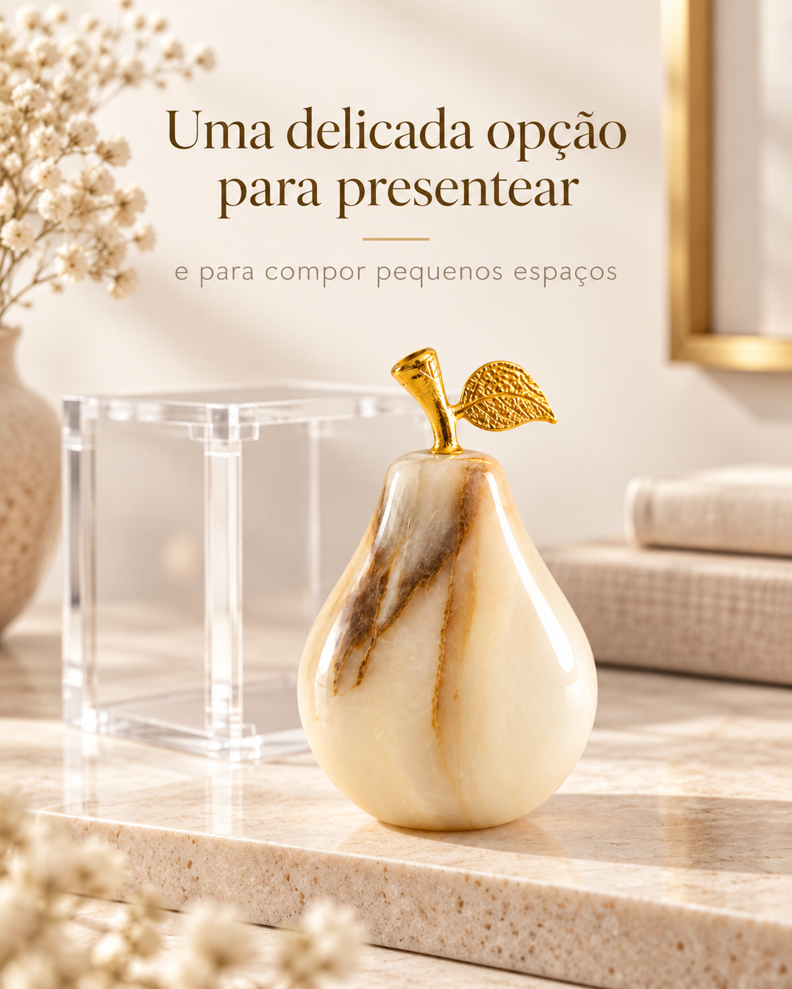 Kit Pera Decorativa em Ônix Paquistanês com Caixa Acrílica 8x8x8 cm